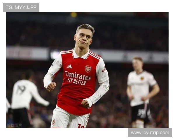 特罗萨德：从亨克边缘人到阿森纳关键拼图的职业生涯全景解析